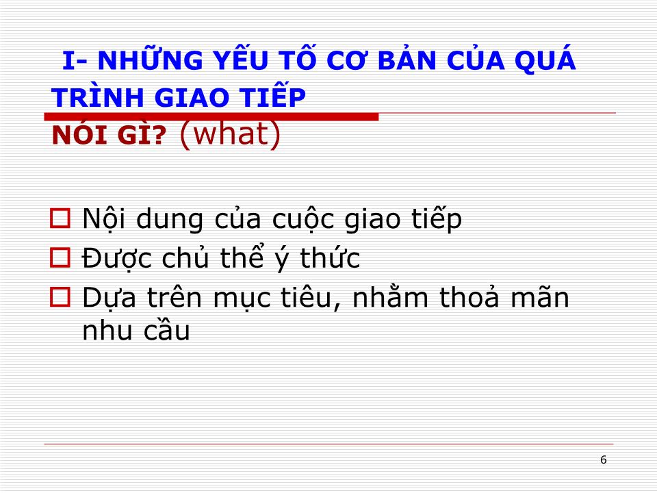 Bài giảng Giao tiếp với bệnh nhân trang 6