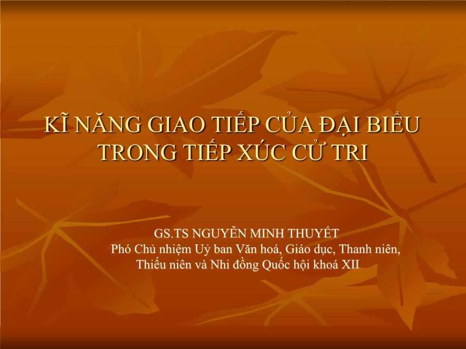 Kĩ năng giao tiếp của đại biểu trong tiếp xúc cử tri trang 1