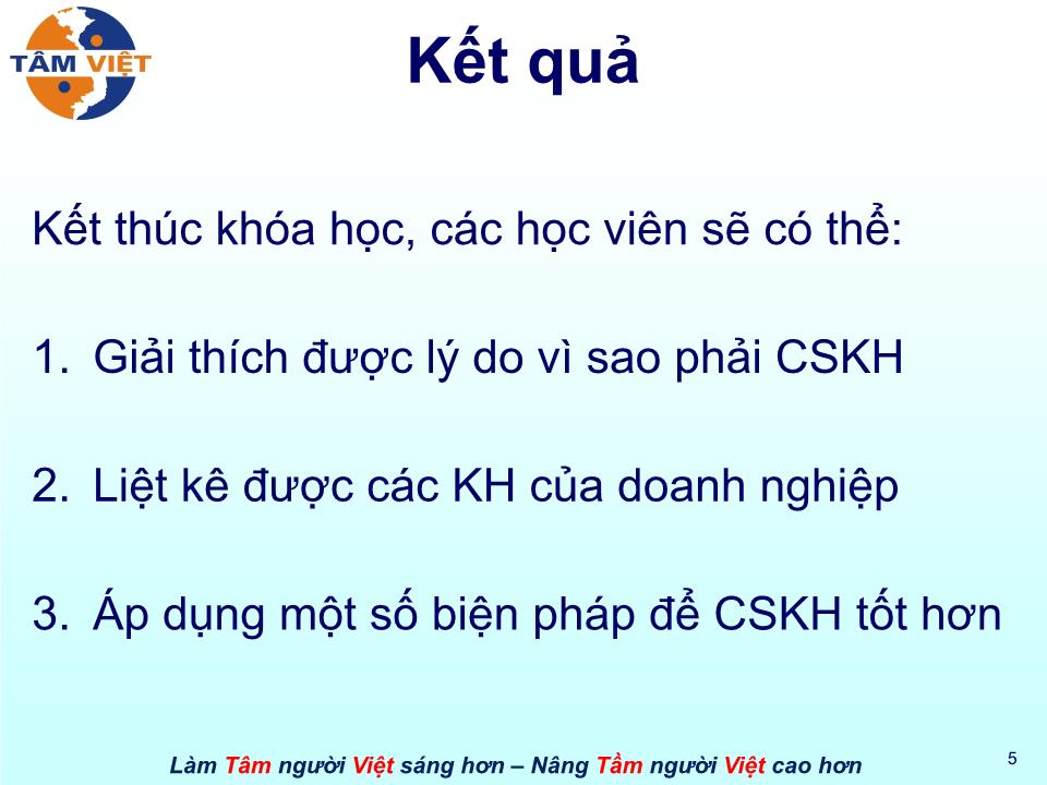 Bài giảng Kỹ năng chăm sóc khách hàng trang 5