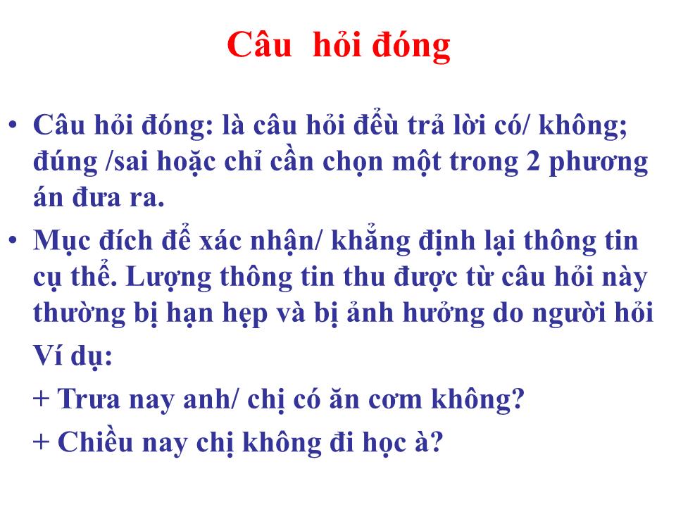 Bài giảng Kỹ năng đặt câu hỏi trang 2