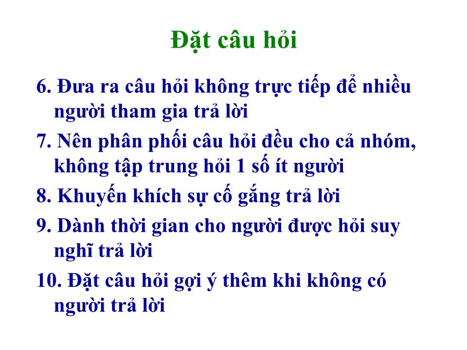 Bài giảng Kỹ năng đặt câu hỏi trang 6