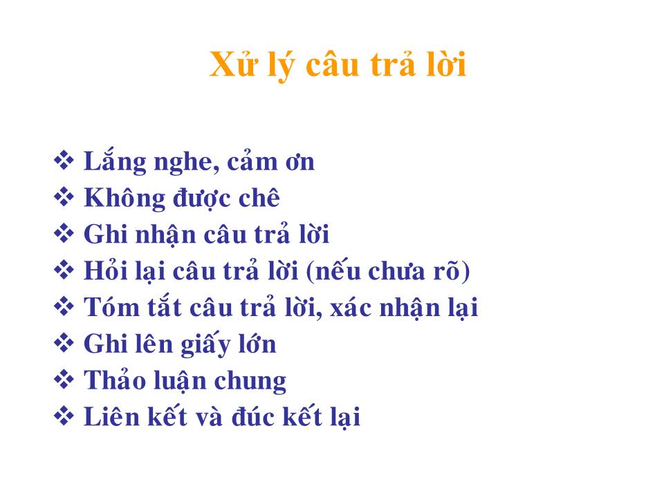 Bài giảng Kỹ năng đặt câu hỏi trang 7