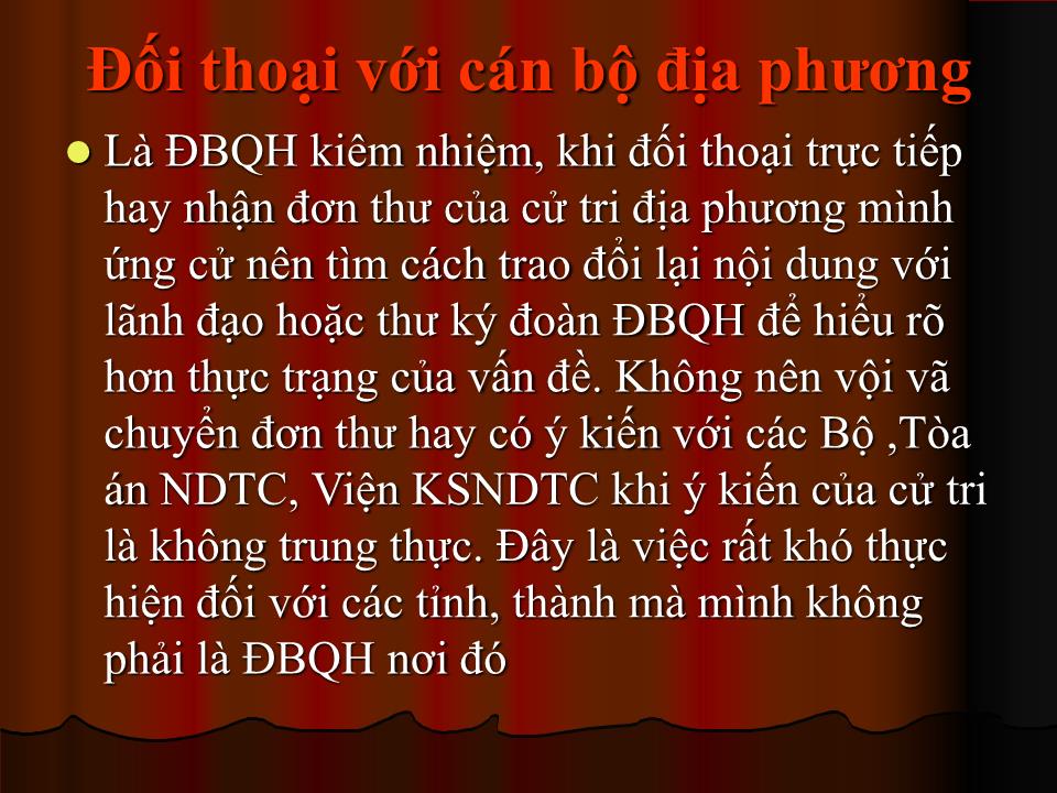 Bài giảng Kỹ năng đối thoại và lắng nghe của đại biểu quốc hội trang 7