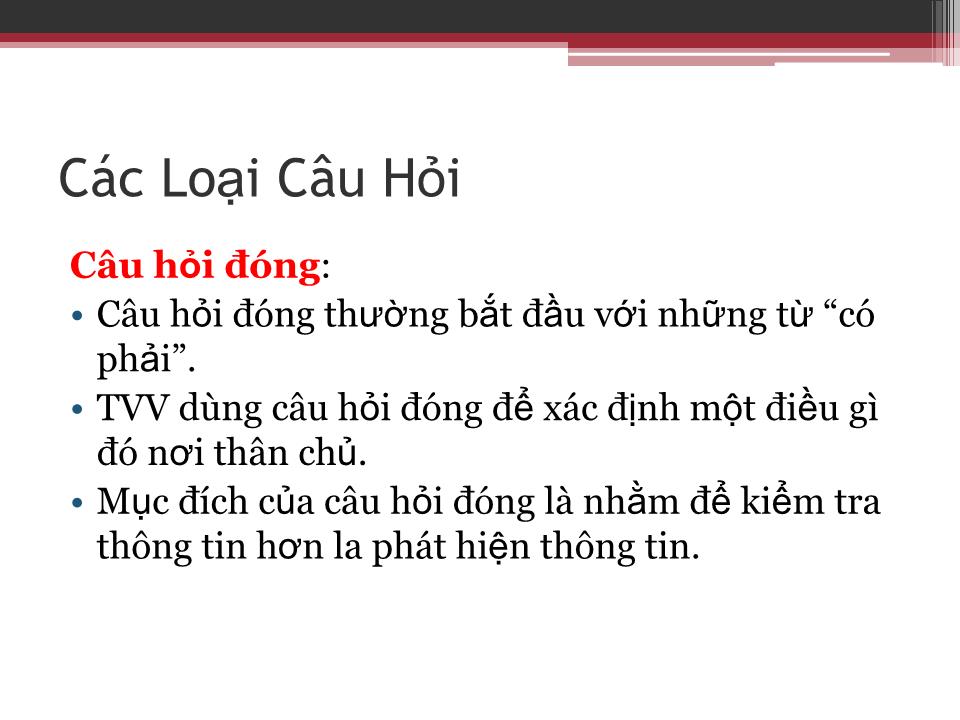 Bài giảng Kỹ năng đặt câu hỏi (Bản hay) trang 5