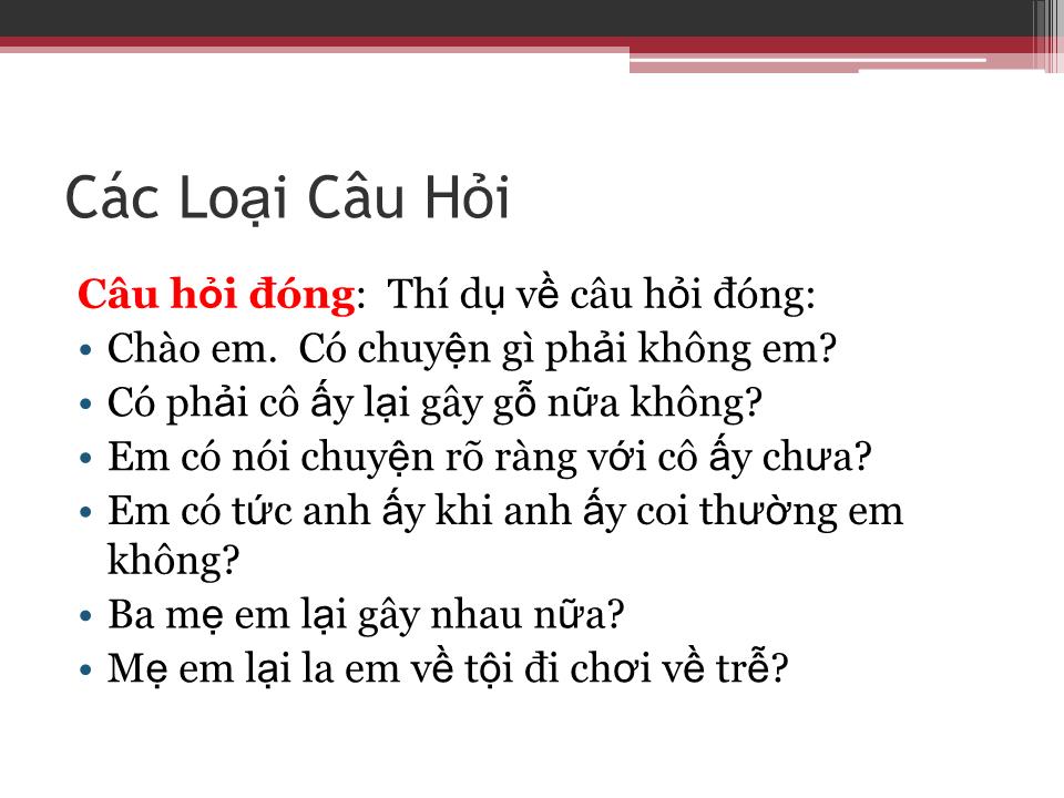 Bài giảng Kỹ năng đặt câu hỏi (Bản hay) trang 6