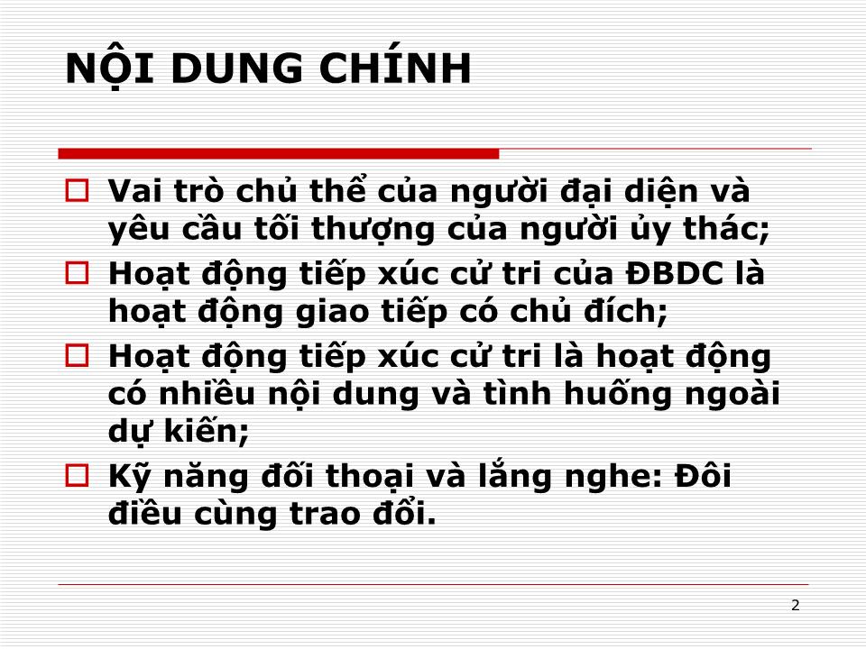 Bài giảng Kỹ năng đối thoại và lắng nghe của đại biểu dân cư khi tiếp xúc cử tri trang 2