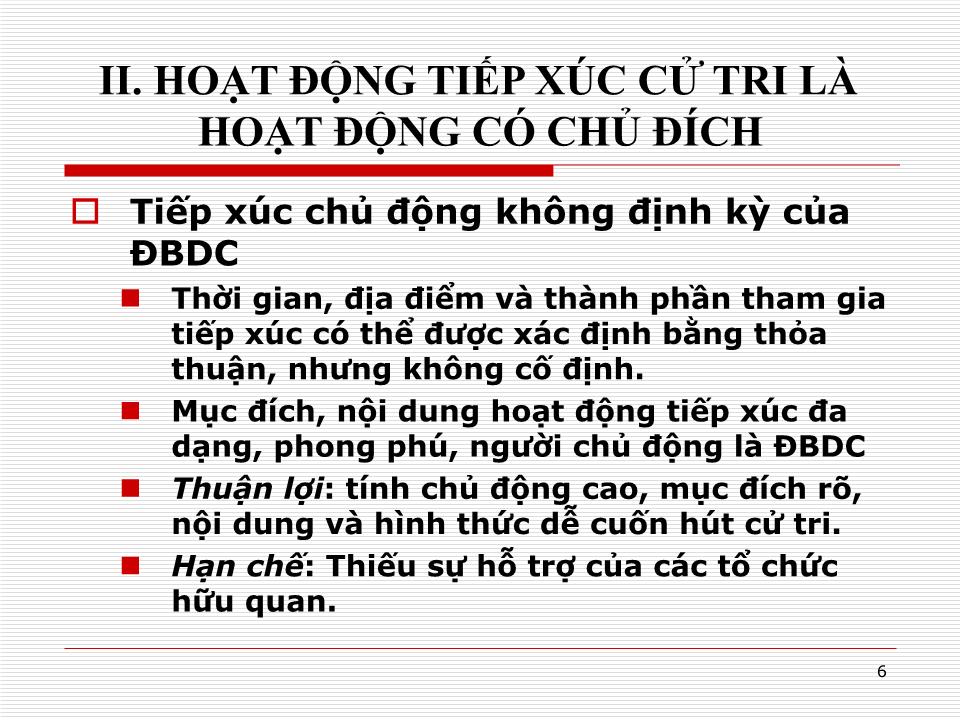 Bài giảng Kỹ năng đối thoại và lắng nghe của đại biểu dân cư khi tiếp xúc cử tri trang 6