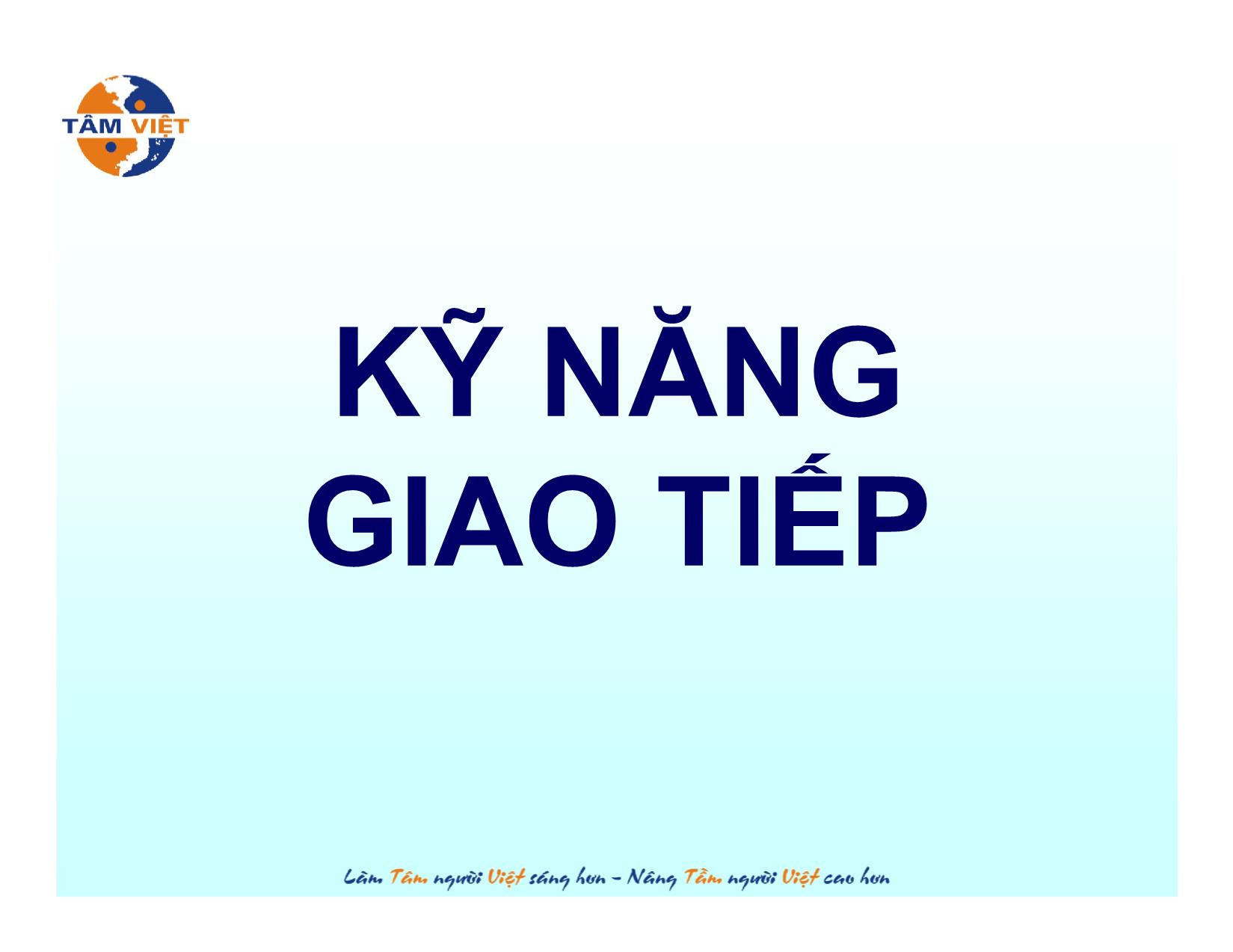 Bài giảng Giao tiếp ứng xử trang 2