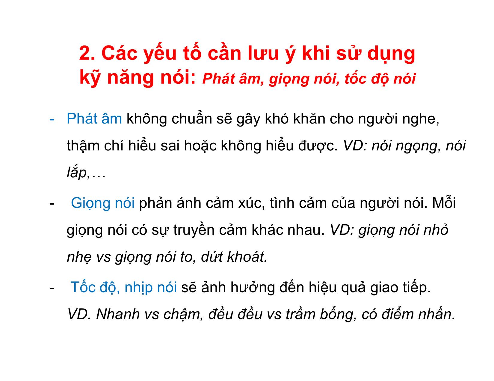 Bài giảng Kỹ năng giao tiếp, thuyết trình - Chương 2: Các kỹ năng giao tiếp cơ bản - Nguyễn Thu Trang trang 3