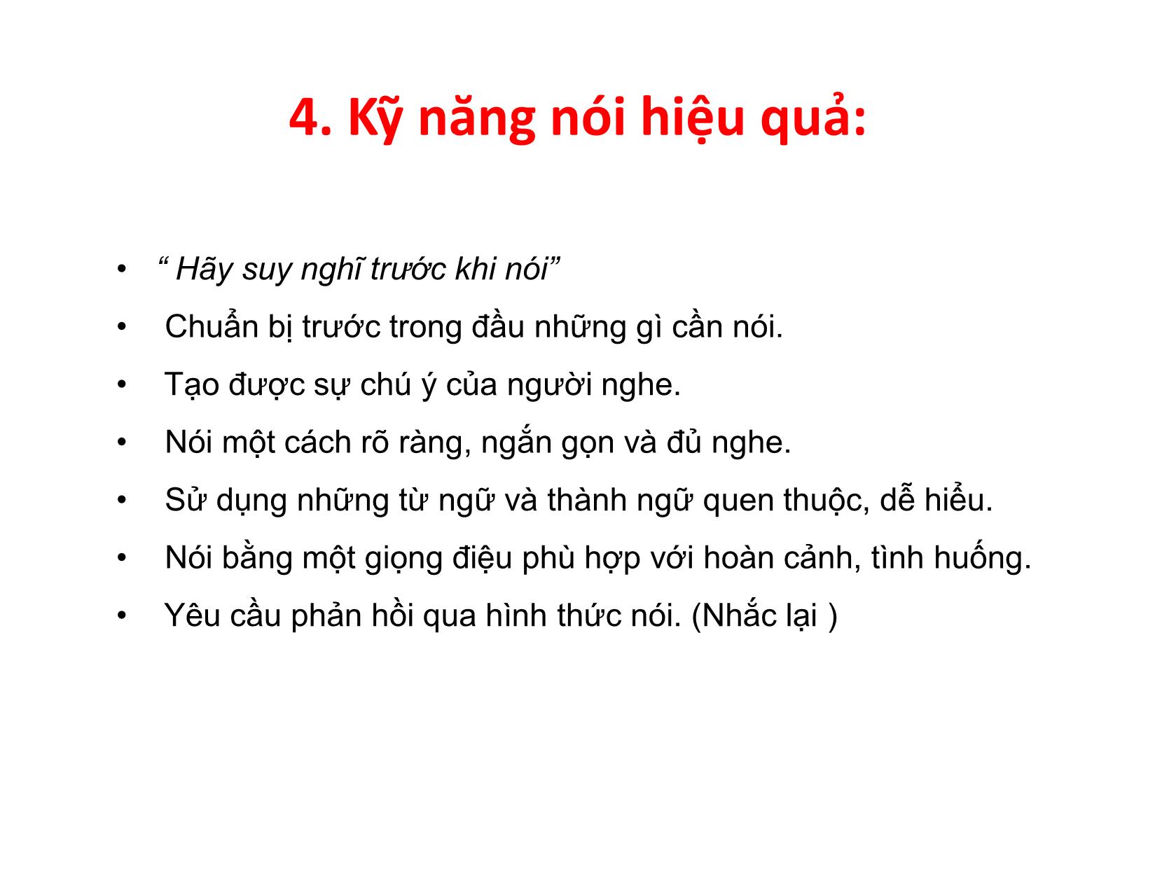 Bài giảng Kỹ năng giao tiếp, thuyết trình - Chương 2: Các kỹ năng giao tiếp cơ bản - Nguyễn Thu Trang trang 5