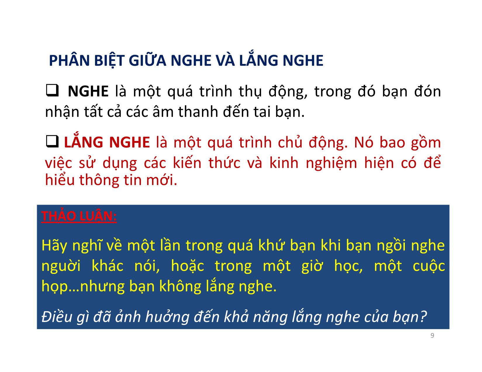 Bài giảng Kỹ năng giao tiếp, thuyết trình - Chương 2: Các kỹ năng giao tiếp cơ bản - Nguyễn Thu Trang trang 9