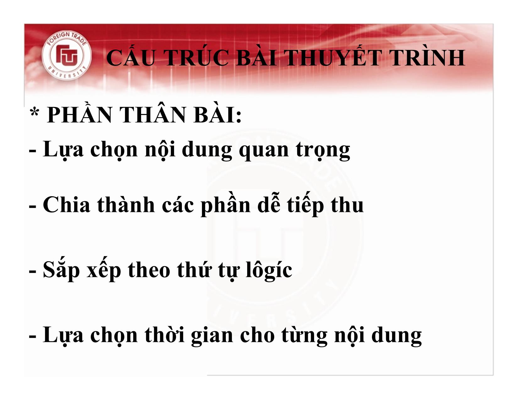 Bài giảng Kỹ năng giao tiếp, thuyết trình - Chương 3: Kỹ năng thuyết trình hiệu quả - Nguyễn Thu Trang trang 7