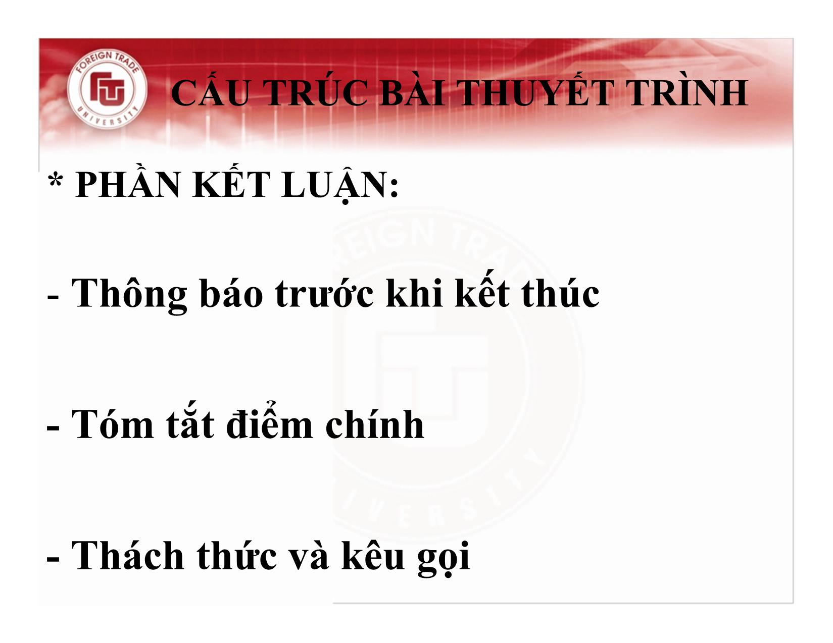 Bài giảng Kỹ năng giao tiếp, thuyết trình - Chương 3: Kỹ năng thuyết trình hiệu quả - Nguyễn Thu Trang trang 8