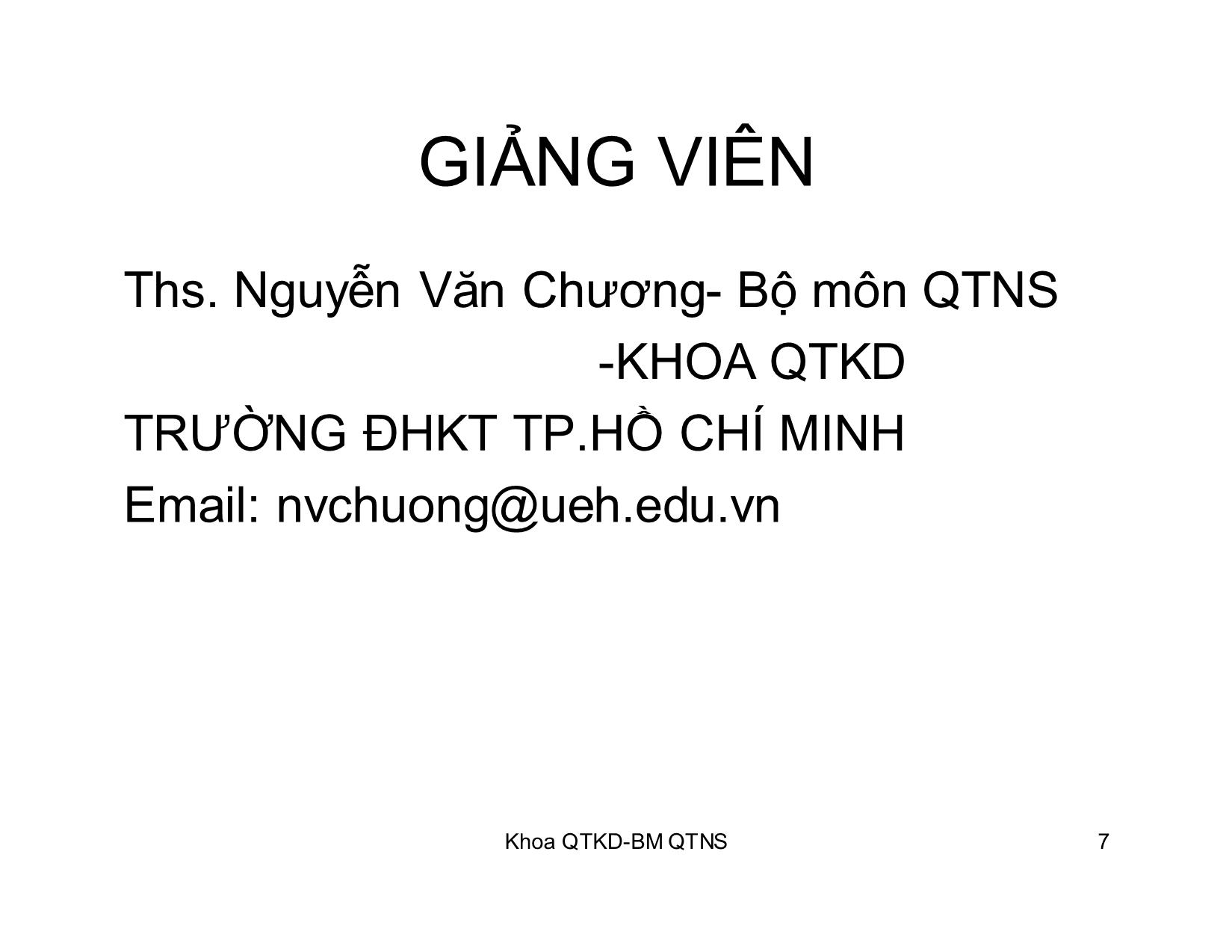 Bài giảng Kỹ năng giao tiếp trong kinh doanh - Chương 1: Khái quát chung về giao tiếp trong kinh doanh trang 7