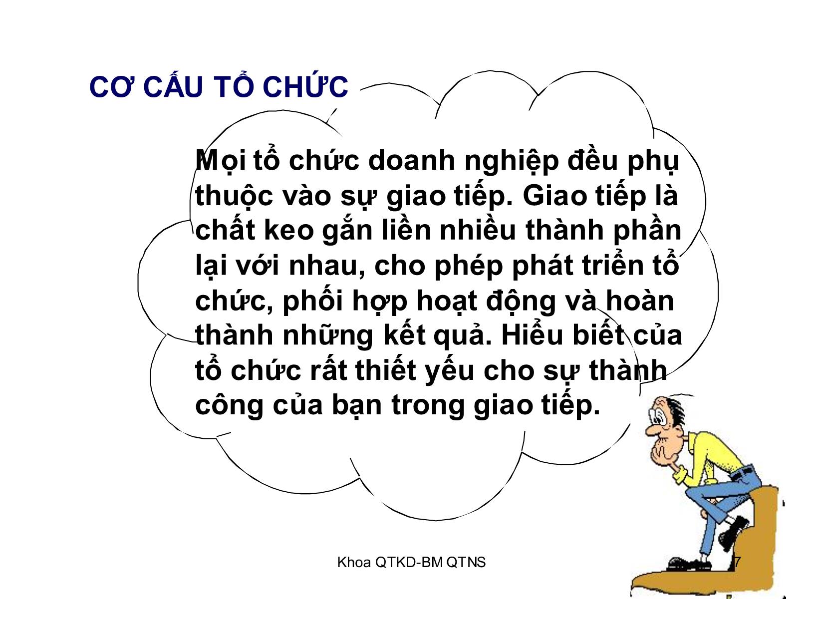 Bài giảng Kỹ năng giao tiếp trong kinh doanh - Chương 2: Môi trường giao tiếp cấu trúc tổ chức và dòng giao tiếp trong doanh nghiệp trang 7