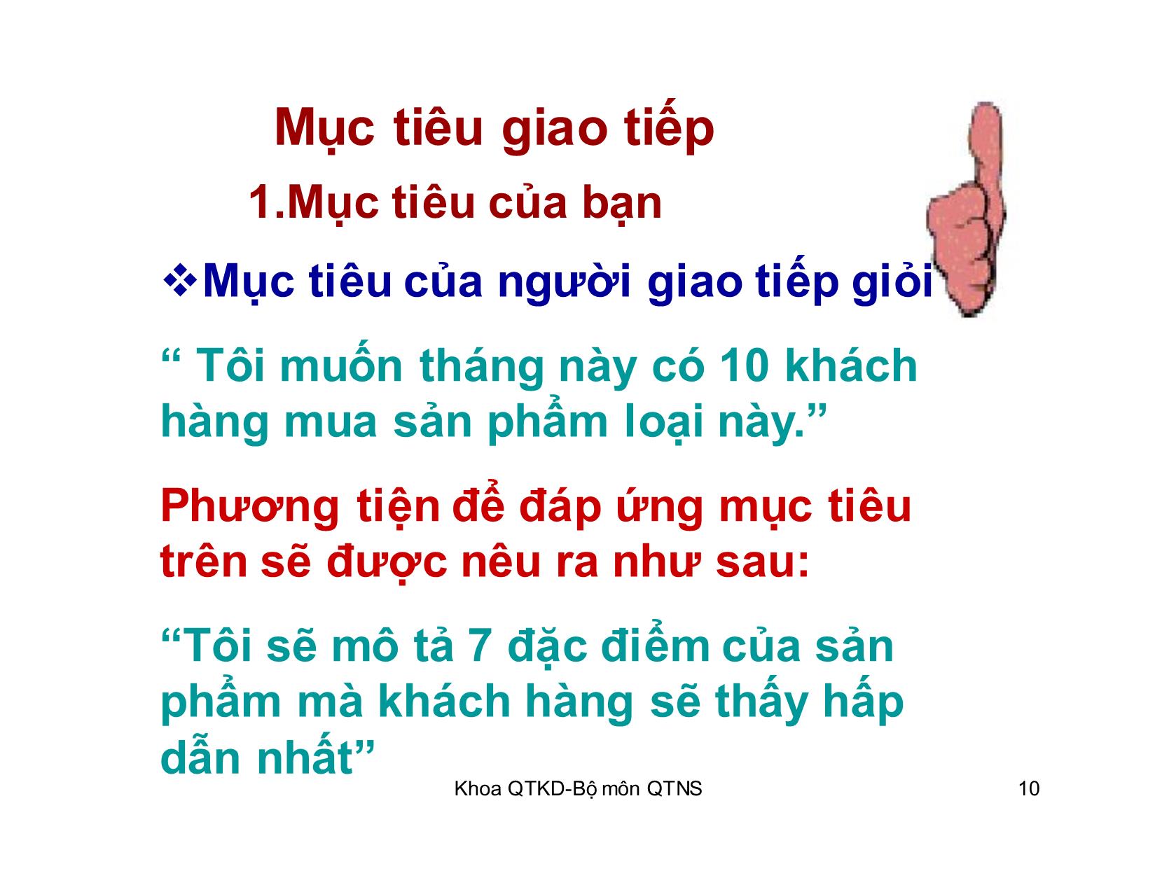 Bài giảng Kỹ năng giao tiếp trong kinh doanh - Chương 3: Người giao tiếp mục tiêu, uy tín trang 10