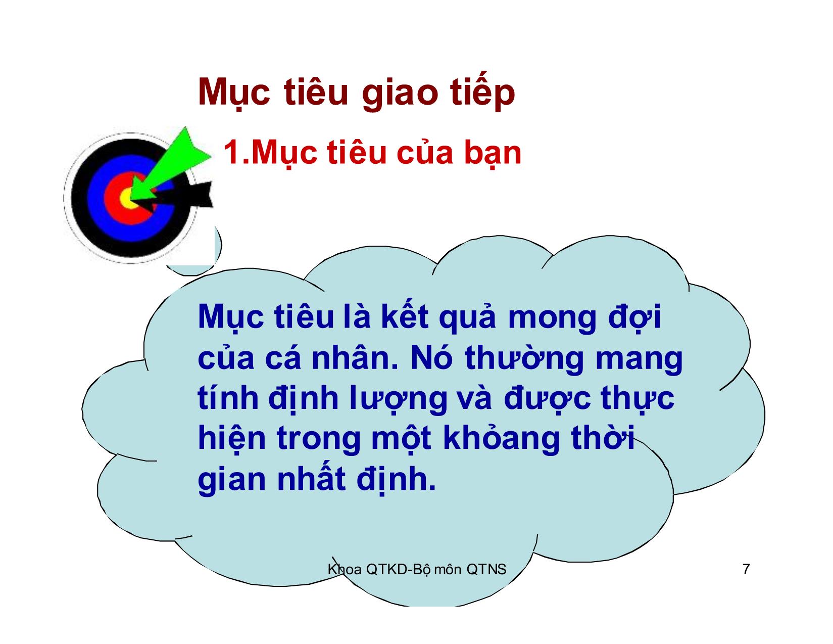 Bài giảng Kỹ năng giao tiếp trong kinh doanh - Chương 3: Người giao tiếp mục tiêu, uy tín trang 7