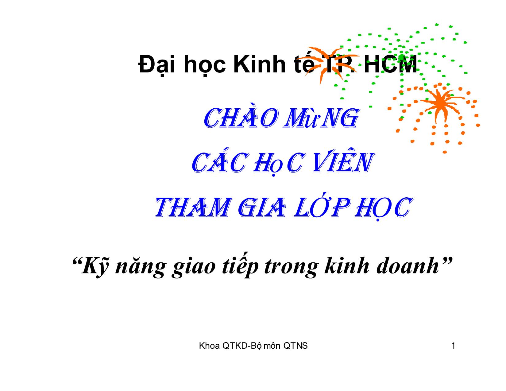 Bài giảng Kỹ năng giao tiếp trong kinh doanh - Chương 4: Đối tượng giao tiếp trang 1