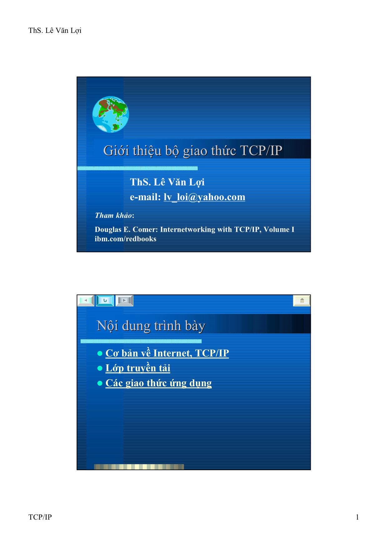 Bài giảng Mạng máy tính và Internet - Chương: Giới thiệu bộ giao thức TCP/IP - Lê Văn Lợi trang 1