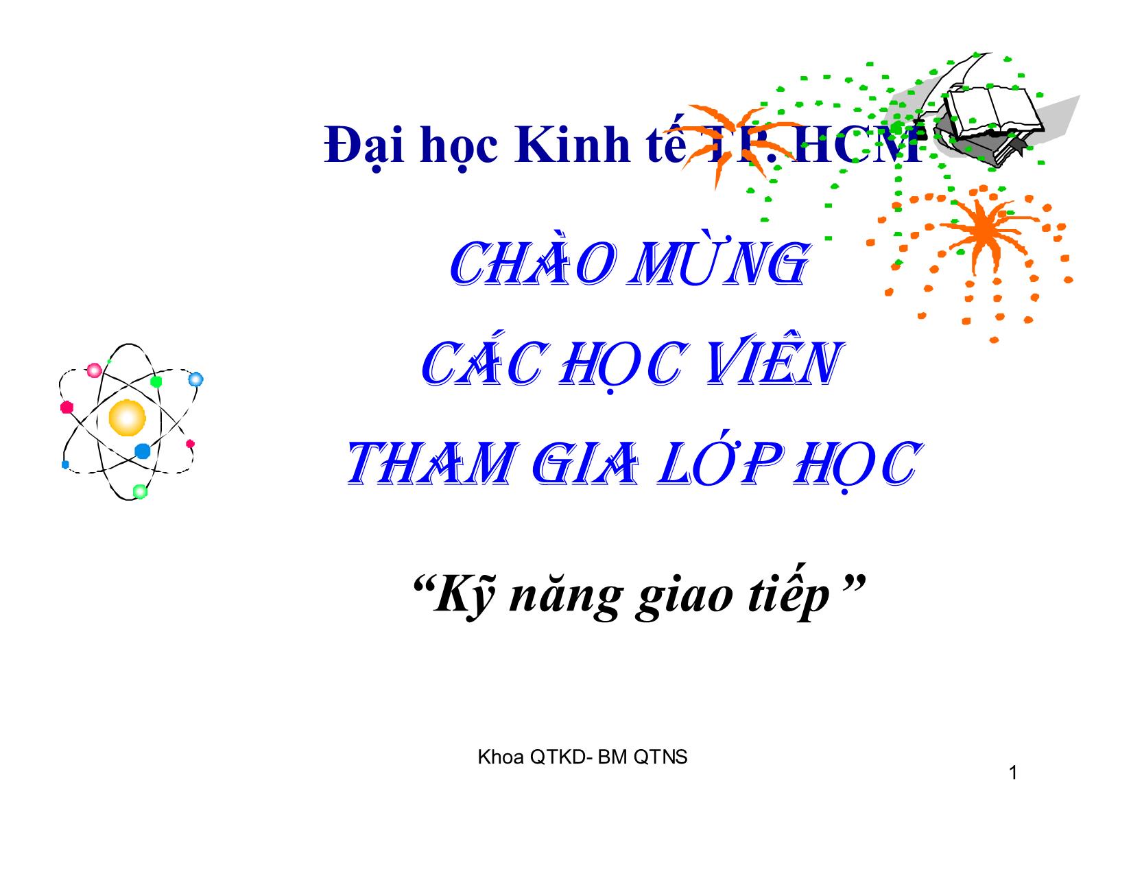 Bài giảng Kỹ năng giao tiếp trong kinh doanh - Chương 9: Kiến trúc bài thuyết trình trang 1