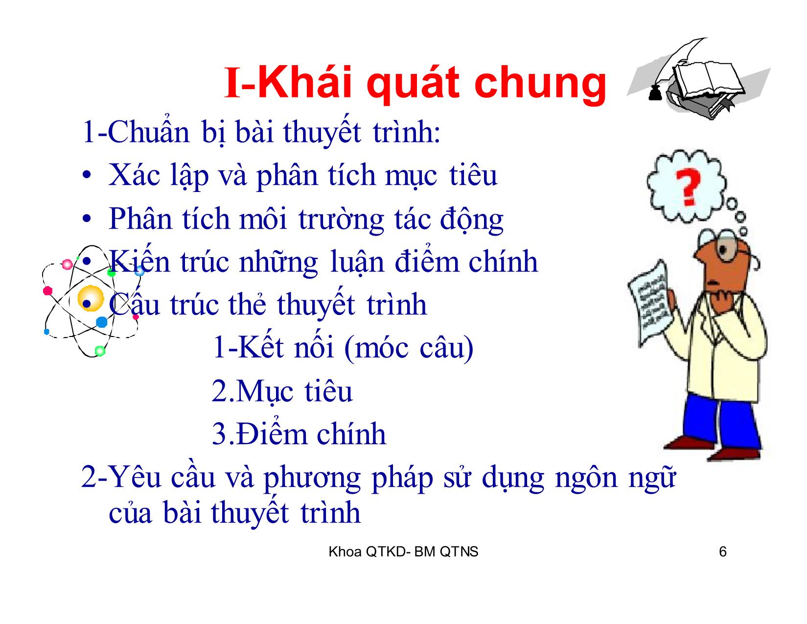 Bài giảng Kỹ năng giao tiếp trong kinh doanh - Chương 9: Kiến trúc bài thuyết trình trang 6