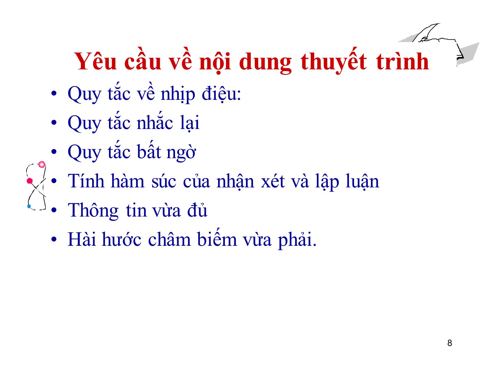 Bài giảng Kỹ năng giao tiếp trong kinh doanh - Chương 9: Kiến trúc bài thuyết trình trang 8