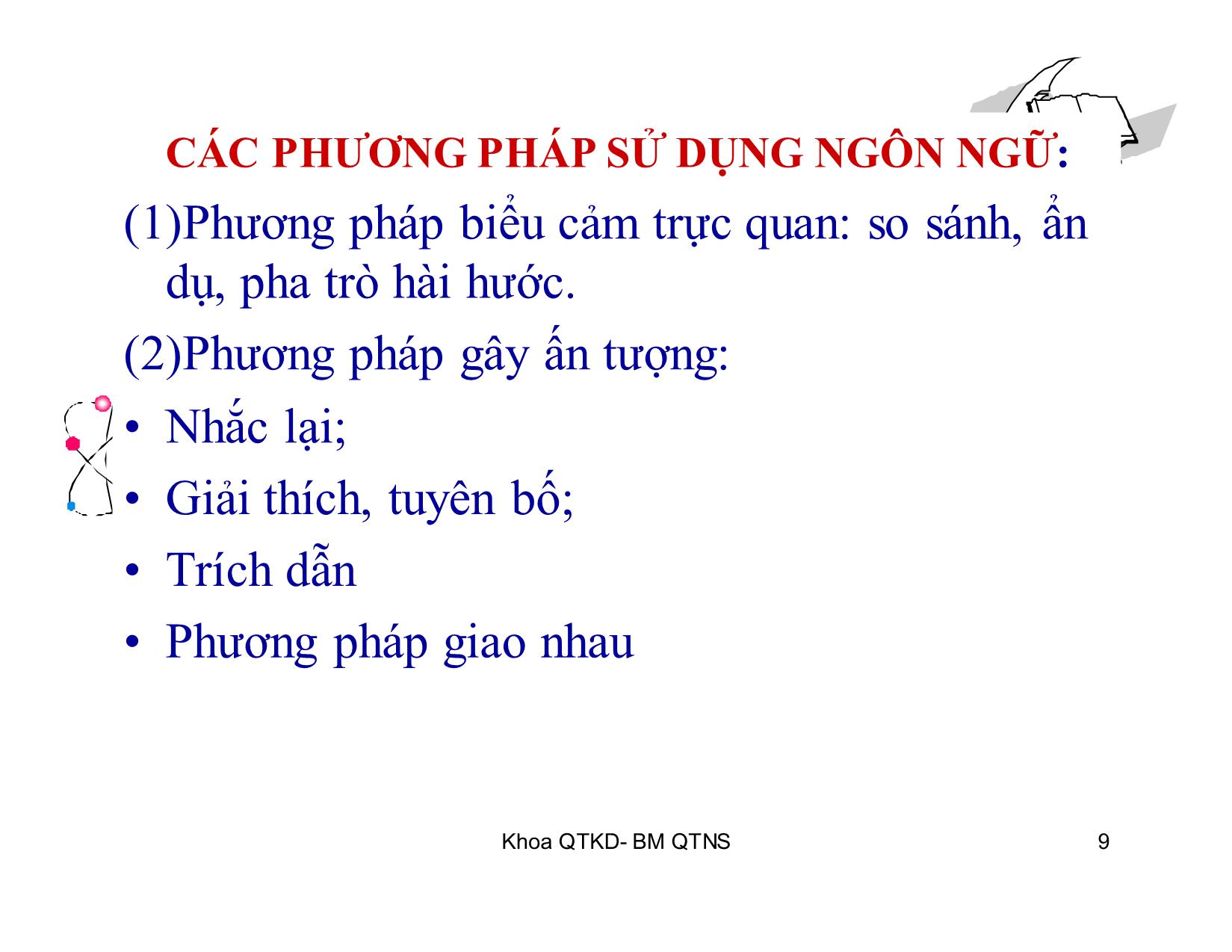 Bài giảng Kỹ năng giao tiếp trong kinh doanh - Chương 9: Kiến trúc bài thuyết trình trang 9