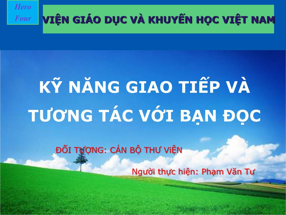 Bài giảng Kỹ năng giao tiếp và tương tác với bạn đọc trang 1