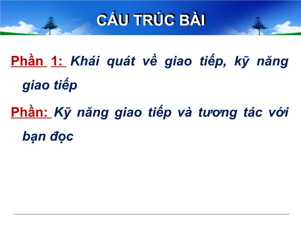 Bài giảng Kỹ năng giao tiếp và tương tác với bạn đọc trang 4