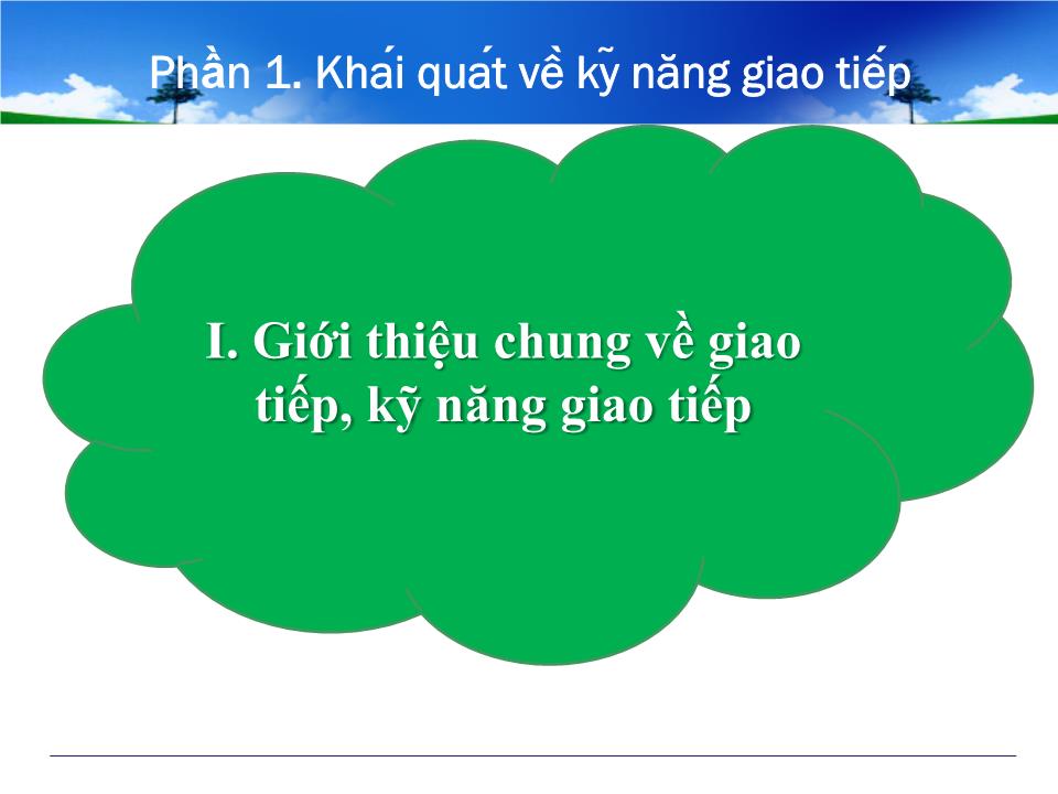 Bài giảng Kỹ năng giao tiếp và tương tác với bạn đọc trang 6