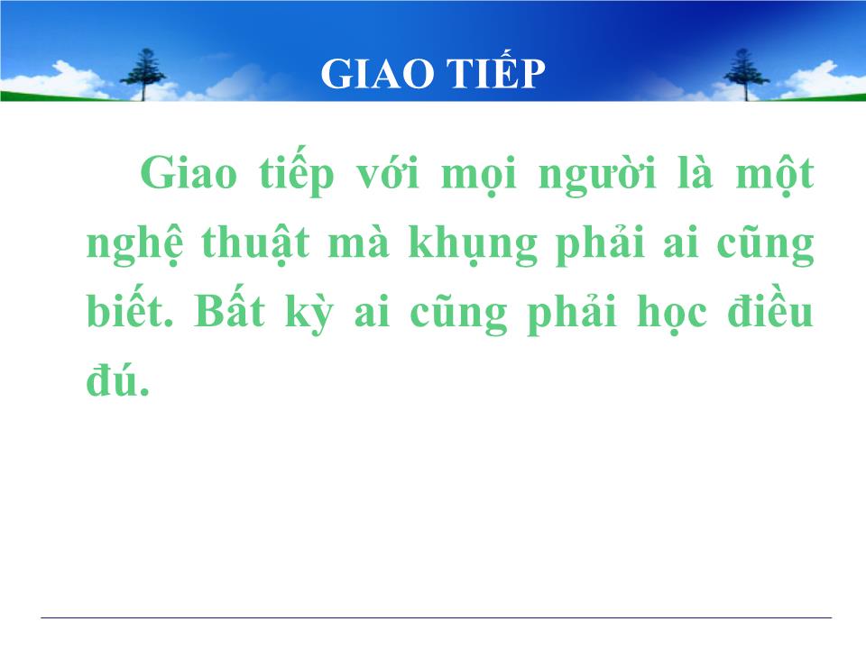 Bài giảng Kỹ năng giao tiếp và tương tác với bạn đọc trang 7