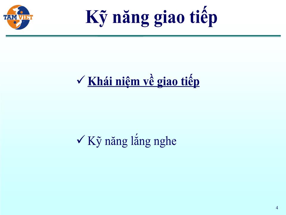 Bài giảng Kỹ năng lắng nghe và tư duy tích cực trang 4