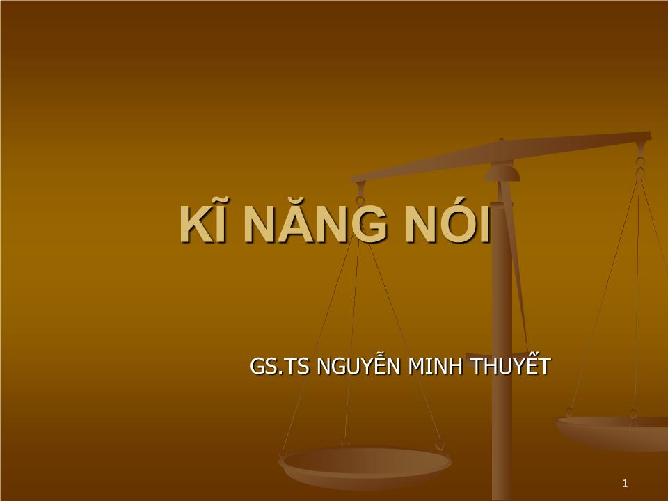 Bài giảng Kĩ năng nói - Nguyễn Minh Thuyết trang 1