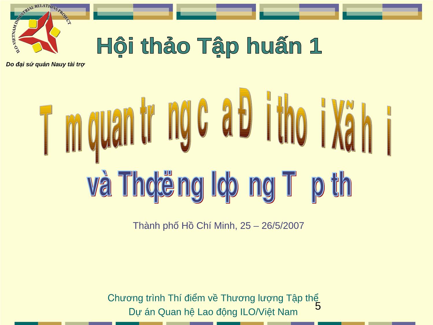 Bài giảng Chuyên đề Đối thoại xã hội và thương lượng tập thể trang 5