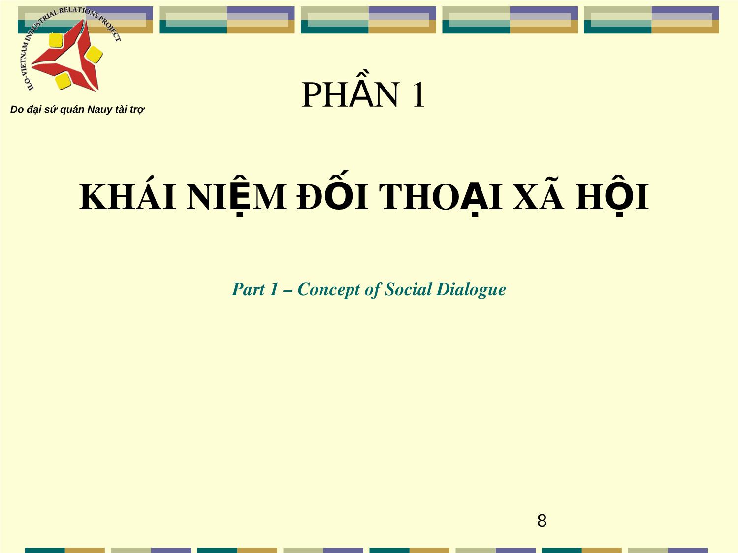 Bài giảng Chuyên đề Đối thoại xã hội và thương lượng tập thể trang 8