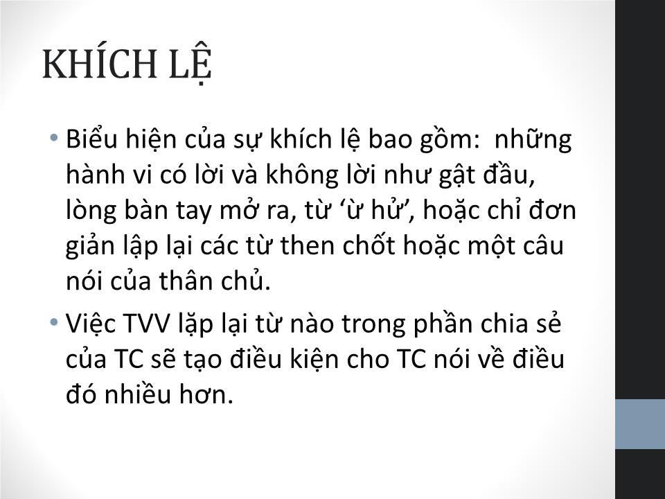 Bài giảng Kỹ năng khích lệ, phản hồi nội dung, và tóm tắt lắng nghe chủ động trang 2