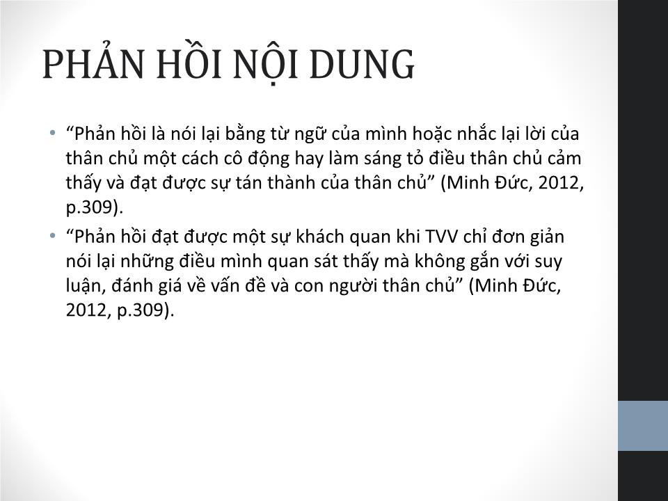 Bài giảng Kỹ năng khích lệ, phản hồi nội dung, và tóm tắt lắng nghe chủ động trang 7