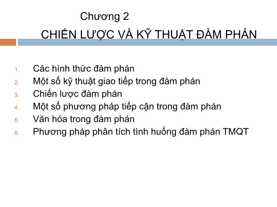 Bài giảng Đàm phán thương mại - Chương 2: Chiến lược và kỹ thuật đàm phán trang 1