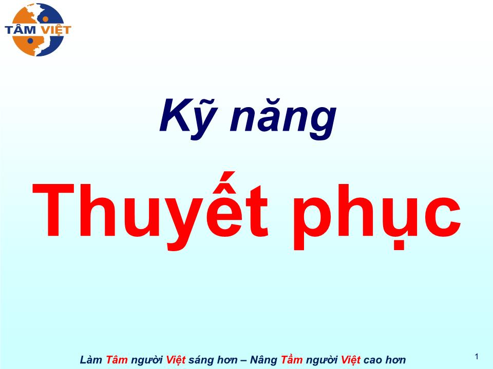 Bài giảng Kỹ năng thuyết phục trang 1