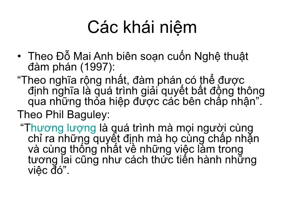 Bài giảng Đàm phán trong kinh doanh - Chương 1: Các khái niệm tổng quan về đàm phán thương lượng trong kinh doanh - Nguyễn Đông Triều trang 10