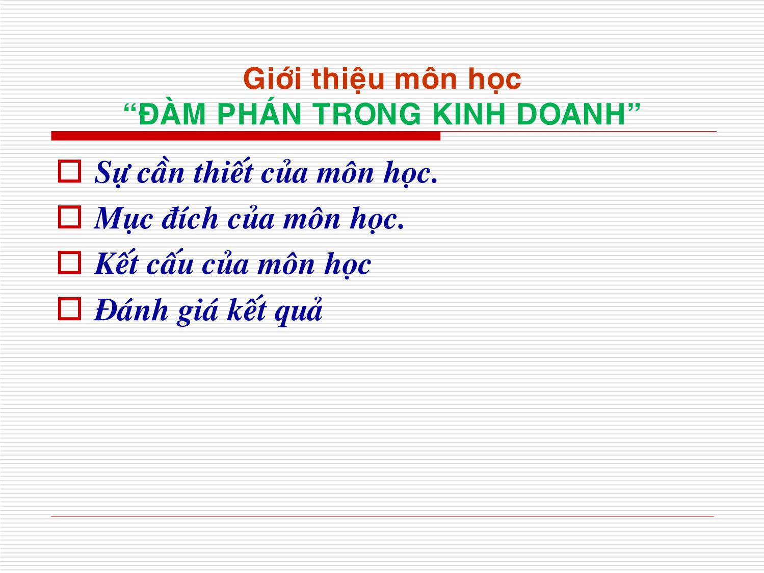 Bài giảng Đàm phán trong kinh doanh - Trần Văn Của trang 2