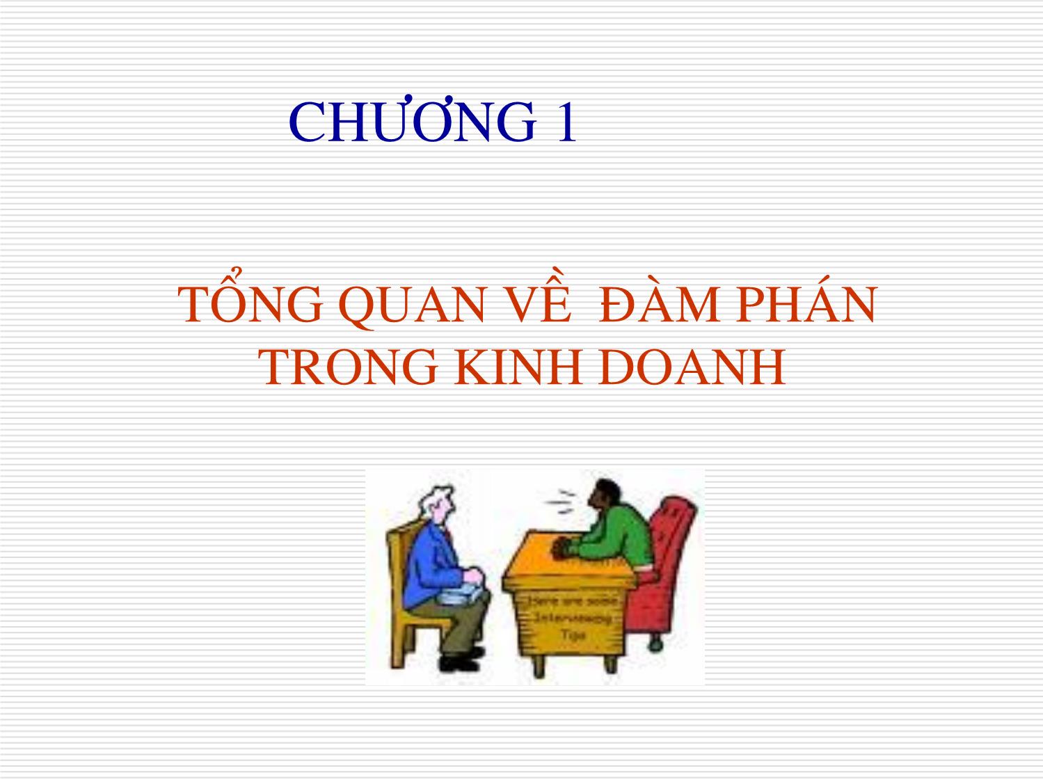 Bài giảng Đàm phán trong kinh doanh - Trần Văn Của trang 9