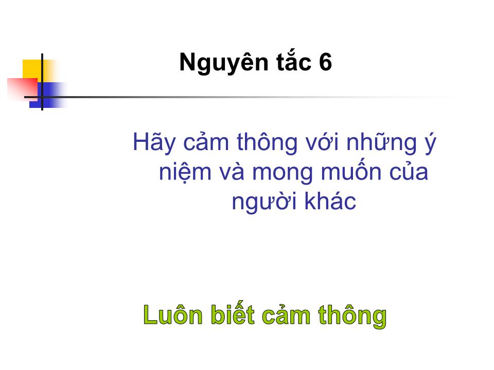 Bài giảng Kỹ năng giao tiếp - Chương 3: Giao tiếp ứng xử - Võ Thị Thu Thủy trang 10