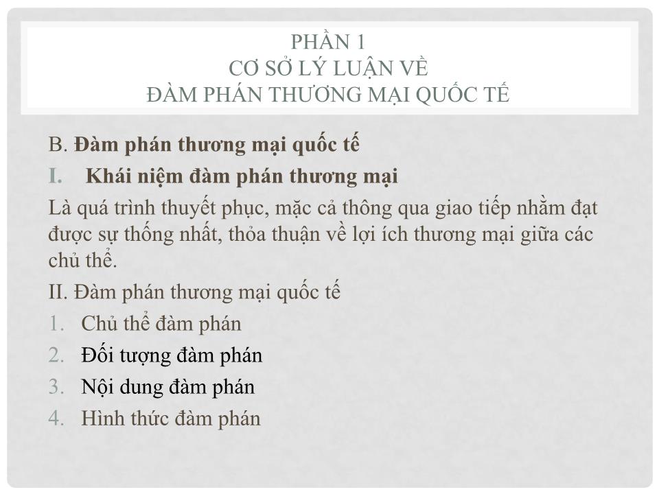 Bài giảng Đàm phán trong thương mai quốc tế trang 2