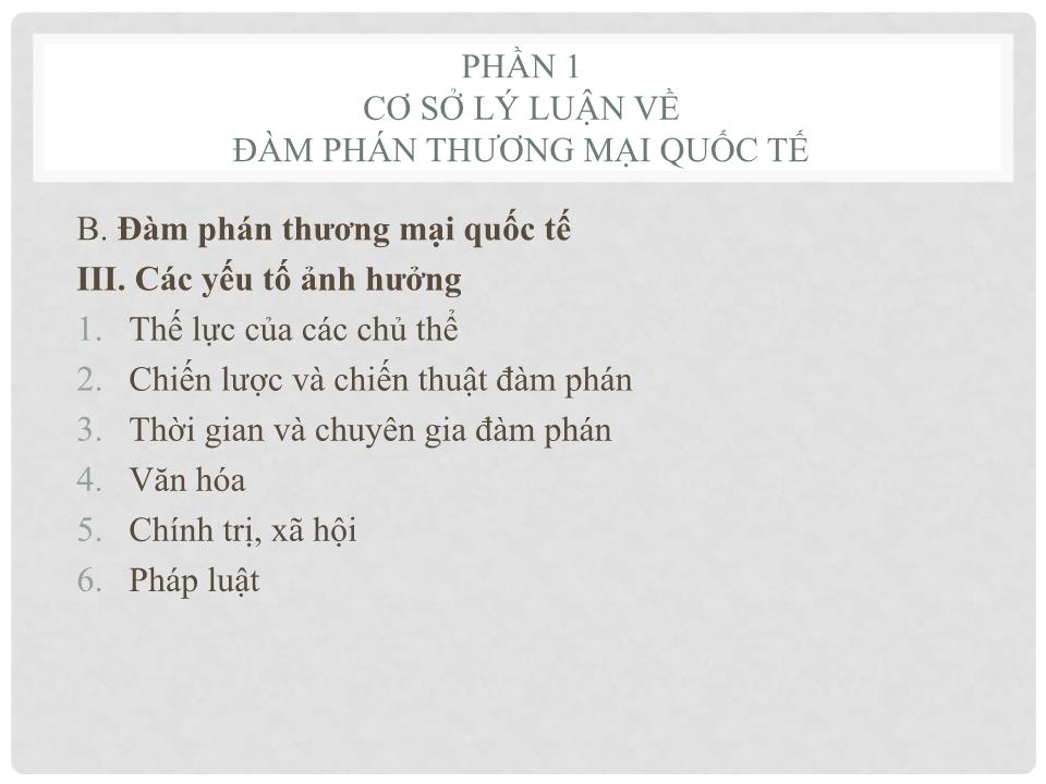 Bài giảng Đàm phán trong thương mai quốc tế trang 3