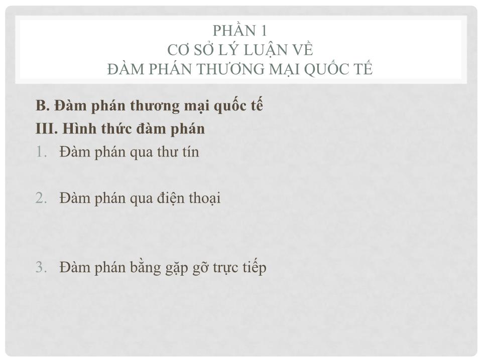 Bài giảng Đàm phán trong thương mai quốc tế trang 4