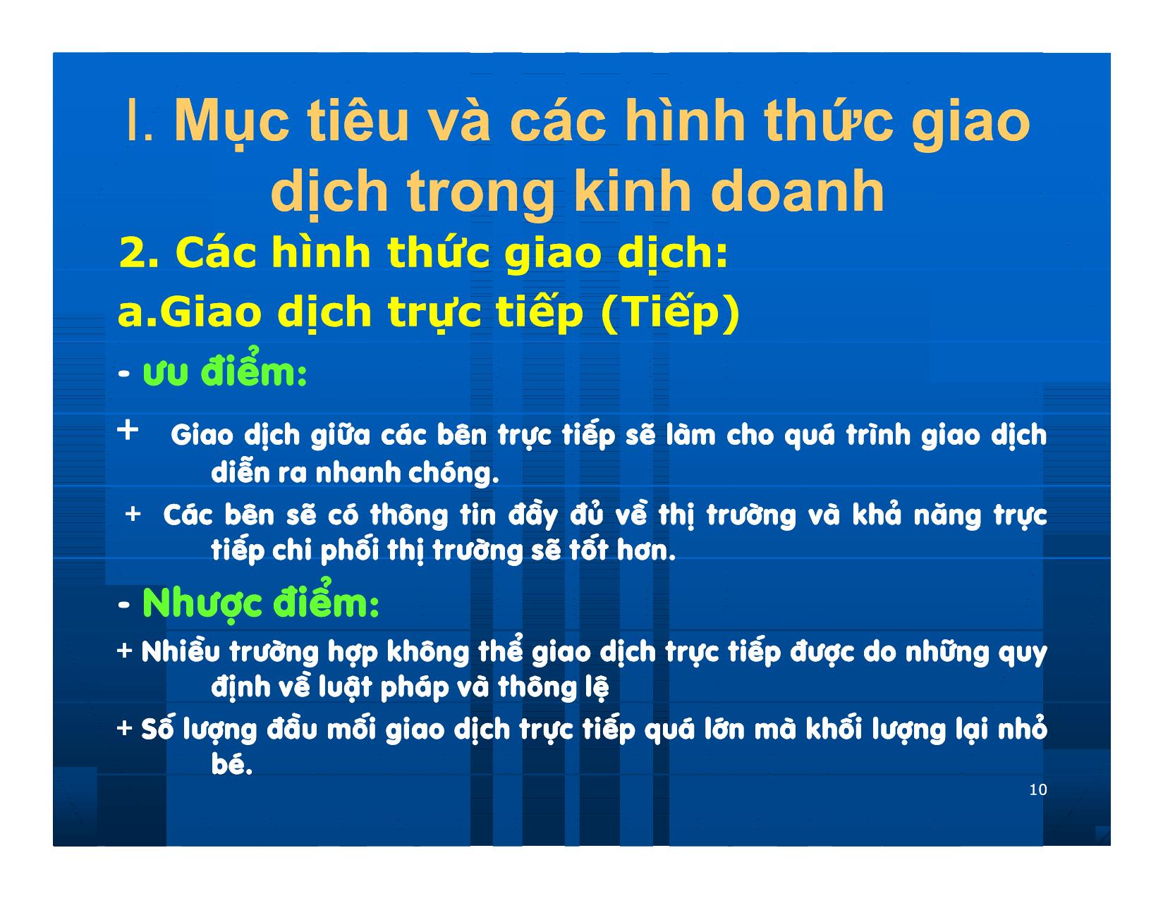 Bài giảng Giao dịch và đàm phán trong kinh doanh - Chương 3: Những nguyên lý cơ bản của giao dịch kinh doanh trang 10