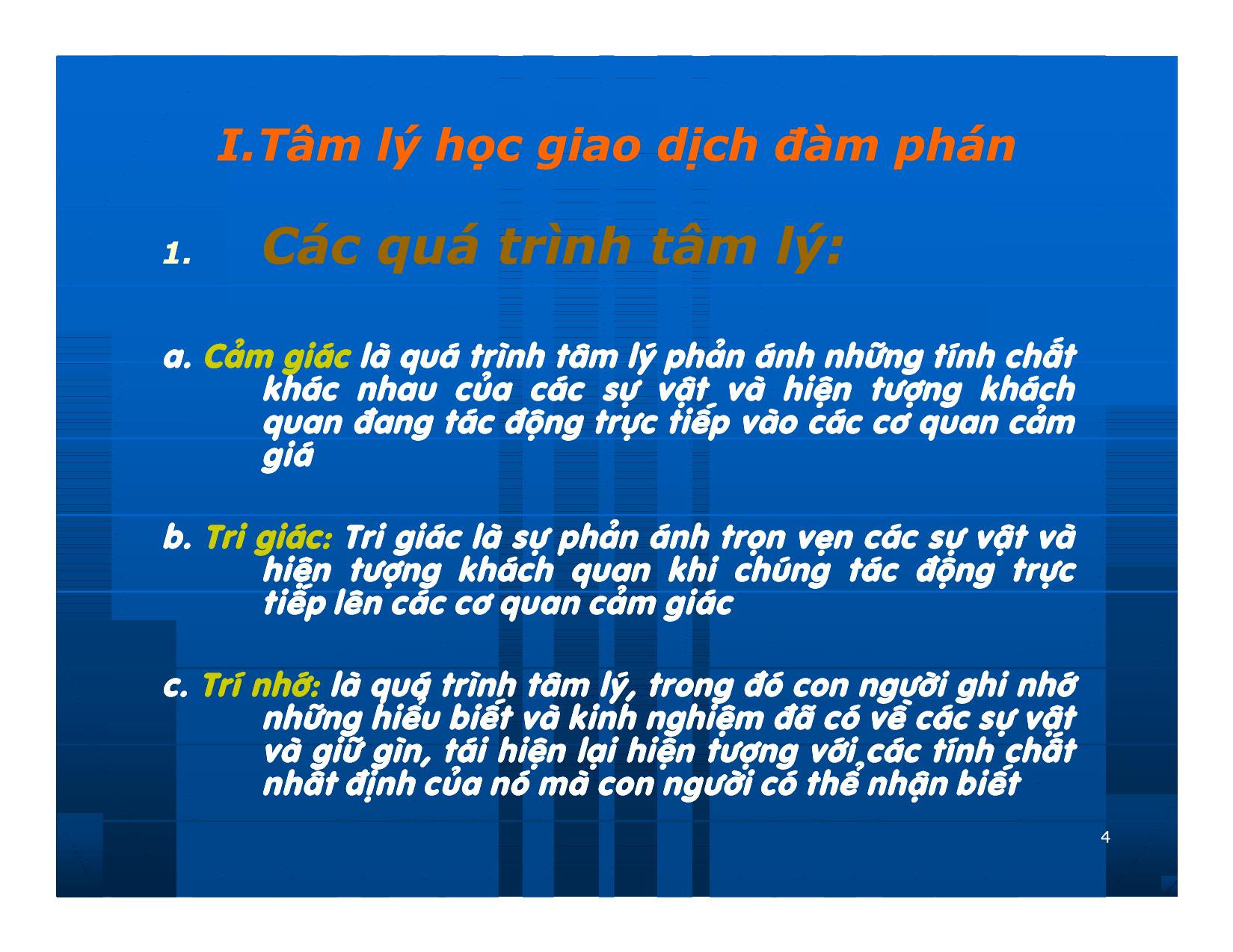 Bài giảng Giao dịch và đàm phán trong kinh doanh - Chương 5: Tâm lý trong giao dịch đàm phán trang 4