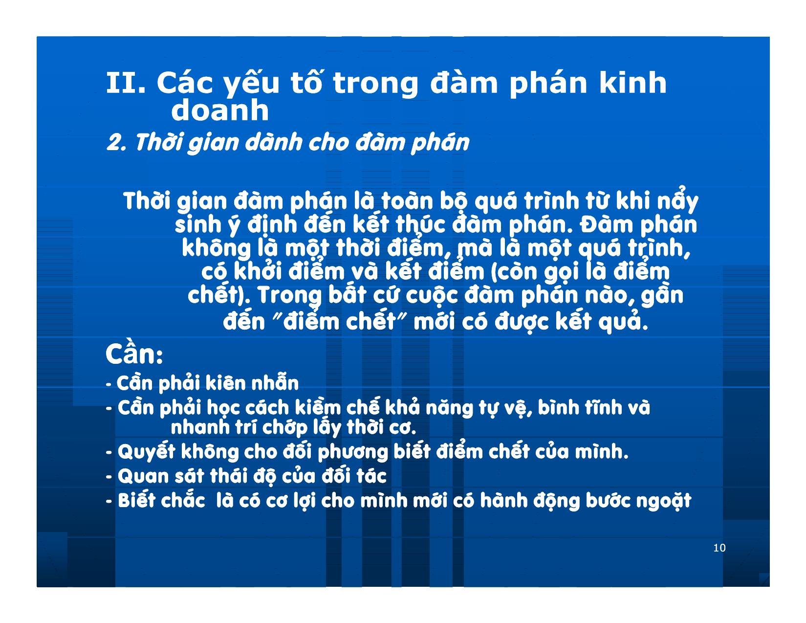 Bài giảng Giao dịch và đàm phán trong kinh doanh - Chương 7: Những nguyên lý cơ bản về đàm phán kinh doanh trang 10