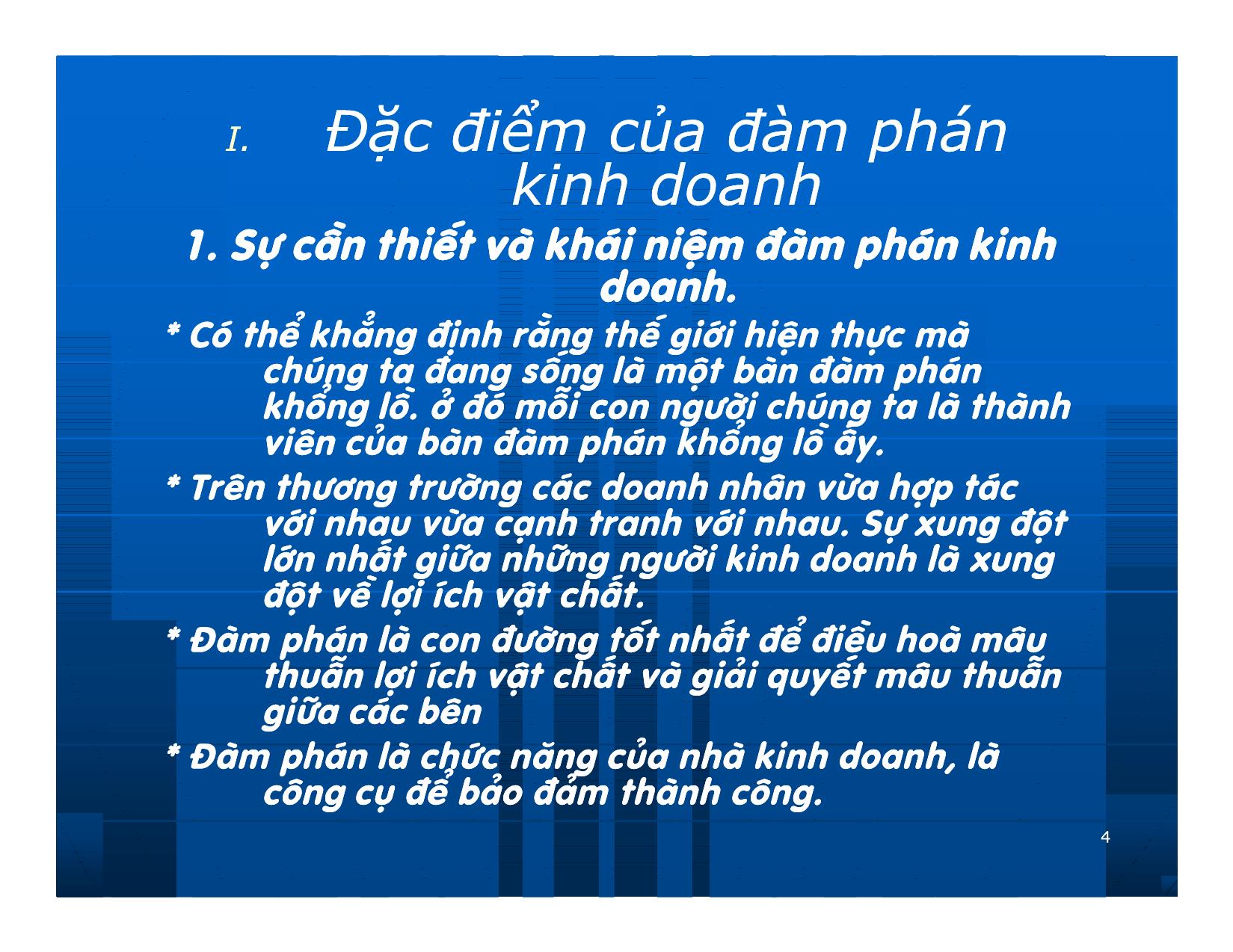 Bài giảng Giao dịch và đàm phán trong kinh doanh - Chương 7: Những nguyên lý cơ bản về đàm phán kinh doanh trang 4